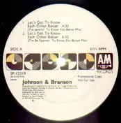 Johnson & Branson - Let's Get To Know Each Other Better