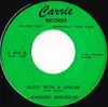 7inch Vinyl Single - Johnson Bros. - Sleep With A Dream