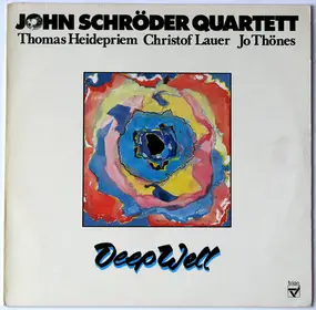 John Schröder Quartett - Deep Well