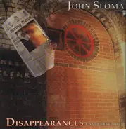 John Sloman - Disappearances Can Be Deceptive