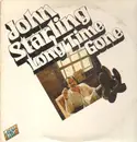 LP - John Starling - Long Time Gone