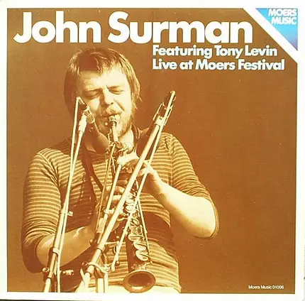 John Surman / Tony Levin - Live at Moers Festival