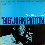 John Patton - The Way I Feel