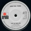 7inch Vinyl Single - John Paul Young - Lost In Your Love