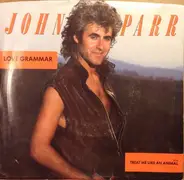 John Parr - Love Grammar