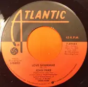 7inch Vinyl Single - John Parr - Love Grammar