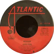7inch Vinyl Single - John Parr - Naughty Naughty