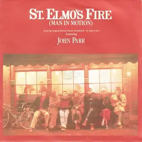 John Parr - St.Elmo's Fire (Man In Motion)