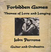 John Perrone - Forbidden Games