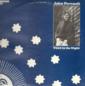 John Perrault - Thief In The Night