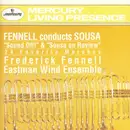 CD - John Philip Sousa, Frederick Fennell - Fennell Conducts Sousa Marches