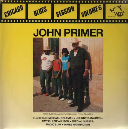 John Primer - Chicago Blues Session Volume 6