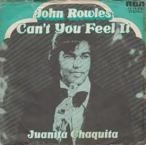 John Rowles - Can't You Feel It