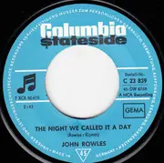 7inch Vinyl Single - John Rowles - Hush ... Not A Word To Mary / The Night We Called It A Day