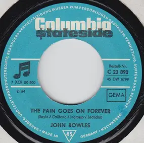 John Rowles - The Pain Goes On Forever / All My Loves Laughter