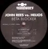 12inch Vinyl Single - John Rees, DJ Helios - Beta Blocker