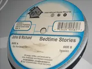 John + Richard - Bedtime Stories