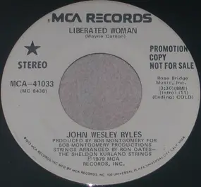 John Wesley Ryles - Liberated Woman