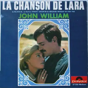 John William - La Chanson de Lara