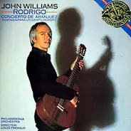 John Williams - Rodrigo:  Concierto De Aranjuez