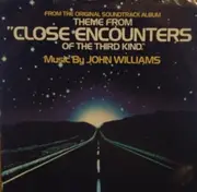 7inch Vinyl Single - John Williams - Theme From 'Close Encounters Of The Third Kind'