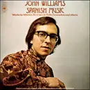 LP - John Williams, Isaac Albéniz, u.a. - John Williams Plays Spanish Music