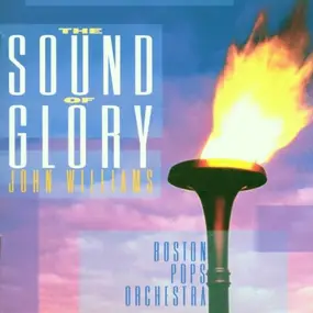 John Williams - The Sound Of Glory