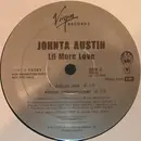 12inch Vinyl Single - Johnta Austin - Lil More Love