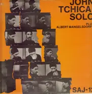 John Tchicai plus Albert Mangelsdorff - Solo