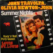 7inch Vinyl Single - John Travolta & Olivia Newton-John / Louis St. Louis - Summer Nights / Rock 'n' Roll Party Queen