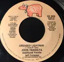 7inch Vinyl Single - John Travolta / Sha-Na-Na - Greased Lightnin' / Rock 'N' Roll Is Here To Stay