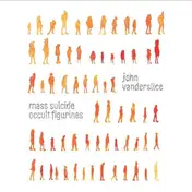 John Vanderslice - Mass Suicide.. -Reissue-