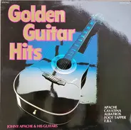Johny Apache & His Guitars - Golden Guitar Hits