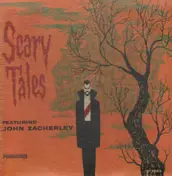 John Zacherle - Scary Tales Featuring John Zacherley