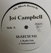 Joi Campbell - Watch Me