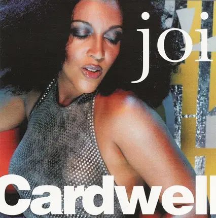 Joi Cardwell - Joi Cardwell