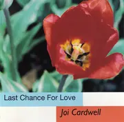 CD Single - Joi Cardwell - Last Chance For Love - Still sealed