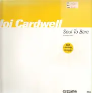 Joi Cardwell - Soul To Bare (Disk 1) (Techno Mixes)