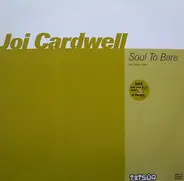 Joi Cardwell - Soul To Bare (Disk 2) (House Mixes)