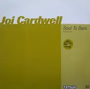 Joi Cardwell - Soul To Bare (The House Mixes) (Disk #2)