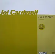 12inch Vinyl Single - Joi Cardwell - Soul To Bare (The House Mixes) (Disk #2) - Limited Edition