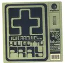 12inch Vinyl Single - Joi Cardwell - You Got To Pray (Remixes)