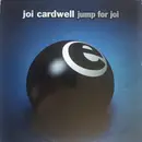 12inch Vinyl Single - Joi Cardwell - Jump For Joi