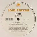 12inch Vinyl Single - Join Forces - Pizza (Re-Baked)