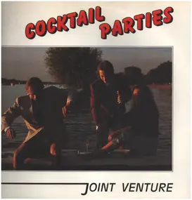 Joint Venture - Cocktail Parties