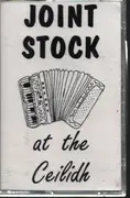 MC - Joint Stock - At The Ceilidh