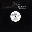 12inch Vinyl Single - JoJo Feat. Feva & Morgan Smith - Baby It's You