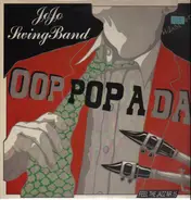 Jo Jo Swing Band - Oop Pop A Da