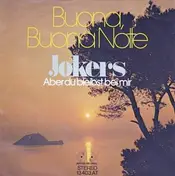 The Jokers - Buona, Buona Notte