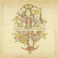 Joker's Daughter - LAST LAUGH